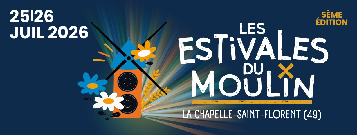Les Estivales du Moulin 2026 – 25 & 26 Juillet